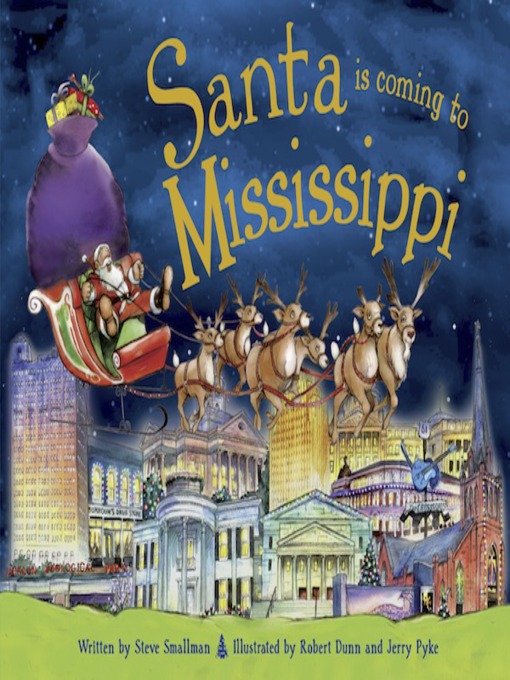Title details for Santa Is Coming to Mississippi by Steve Smallman - Available